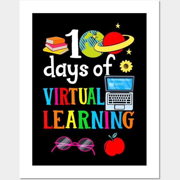 100 Days Of School Virtual Learning Home Online Class Wall Art by Kellers